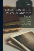 Dissection of the Platana and the Frog