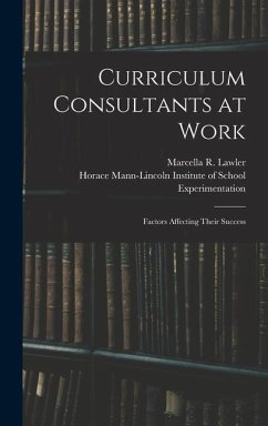 Curriculum Consultants at Work - Lawler, Marcella R