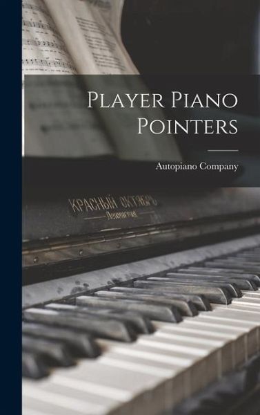 Player Piano Pointers