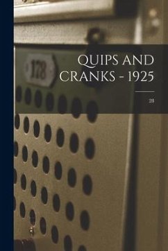 Quips and Cranks - 1925; 28 - Anonymous