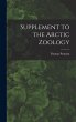 Supplement to the Arctic Zoology... - Bild 1