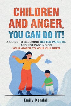 Children and Anger, you can do it! - Kendall, Emily