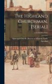 The Highland Churchman. [serial]; v.22-24(1952-1954)