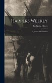 Harpers Weekly: a Journal of Civilization