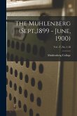 The Muhlenberg (Sept.,1899 - June, 1900); Vol. 17, no. 1-10