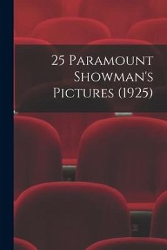 25 Paramount Showman's Pictures (1925) - Anonymous