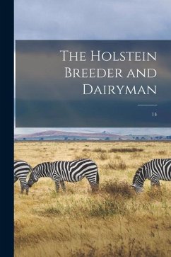 The Holstein Breeder and Dairyman; 14 - Anonymous