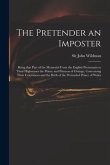 The Pretender an Imposter