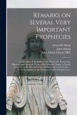 Remarks on Several Very Important Prophecies: In Five Parts. I. Remarks on the Thirteenth, Fourteenth, Fifteenth, and Sixteenth Verses of the Seventh