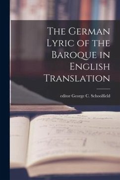 The German Lyric of the Baroque in English Translation