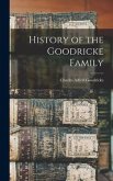 History of the Goodricke Family