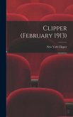 Clipper (February 1913)