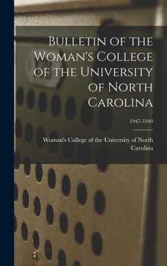 Bulletin of the Woman's College of the University of North Carolina; 1947-1948