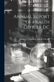 Annual Report of Health Officer DC; 1927