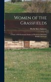 Women of the Grassfields; a Study of the Economic Position of Women in Bamenda, British Cameroons