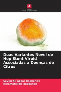 Duas Variantes Novel de Hop Stunt Viroid Associadas a Doenças de Citrus - Bagherian, Seyed Ali Akbar;Izadpanah, Keramatollah