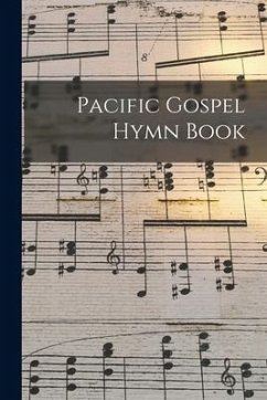 Cover Pacific Gospel Hymn Book [microform]