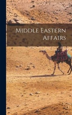 Middle Eastern Affairs - Anonymous