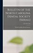 Bulletin of the North Carolina Dental... - Bild 1