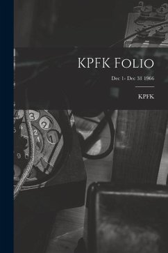 KPFK Folio; Dec 1- Dec 31 1966