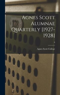 Agnes Scott Alumnae Quarterly [1927-1928]; 6