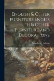 English & Other Furniture;English & Other Furniture and Decorations