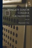 Wingate Junior College Catalogues; 1939-1943