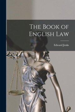 The Book of English Law - Jenks, Edward