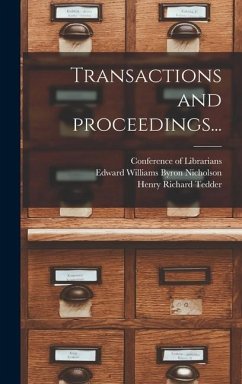 Transactions and Proceedings... - Tedder, Henry Richard