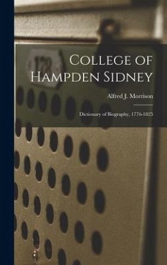 Cover College of Hampden Sidney; Dictionary of Biography, 1776-1825