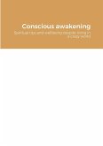 Conscious awakening