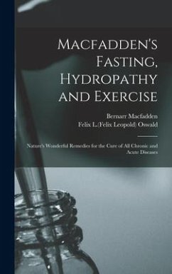 Cover Macfadden's Fasting, Hydropathy and Exercise