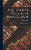The University Teaching of Social Sciences