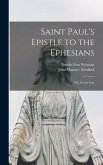 Saint Paul's Epistle to the Ephesians: the Greek Text