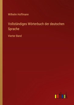 Vollständiges Wörterbuch der deutschen Sprache