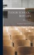 Tudor School-boy Life: the Dialogues of... - Bild 1