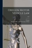 Oregon Motor Vehicle Law; 1921