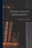 Rural Health Experiment ...