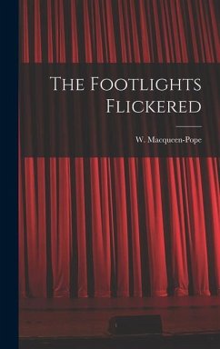 The Footlights Flickered