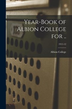 Year-book of Albion College for ..; 1911-12