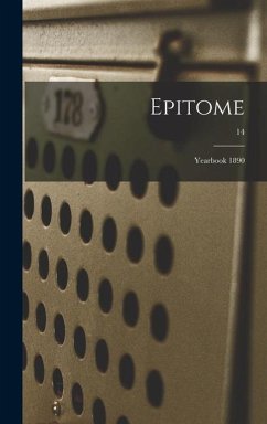 Epitome: Yearbook 1890; 14 - Anonymous