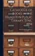 Catalogue of Books in the Hamilton... - Bild 1