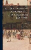 Miller's Newton-Conover, N.C., City Directory [1957-1958]; 1957-1958