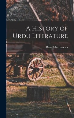 A History of Urdu Literature - Saksena, Ram Babu