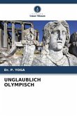 UNGLAUBLICH OLYMPISCH