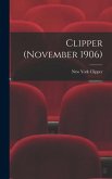 Clipper (November 1906)