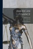 American Finance: Part First.--Domestic