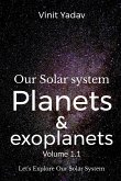 Our Solar system- Planets and exoplanets Volume-1.1
