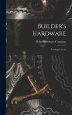 Builder's Hardware