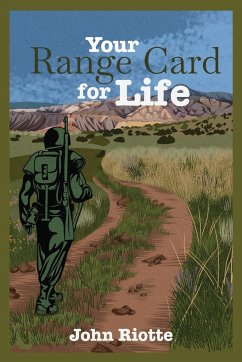 Your Range Card for Life - Riotte, John